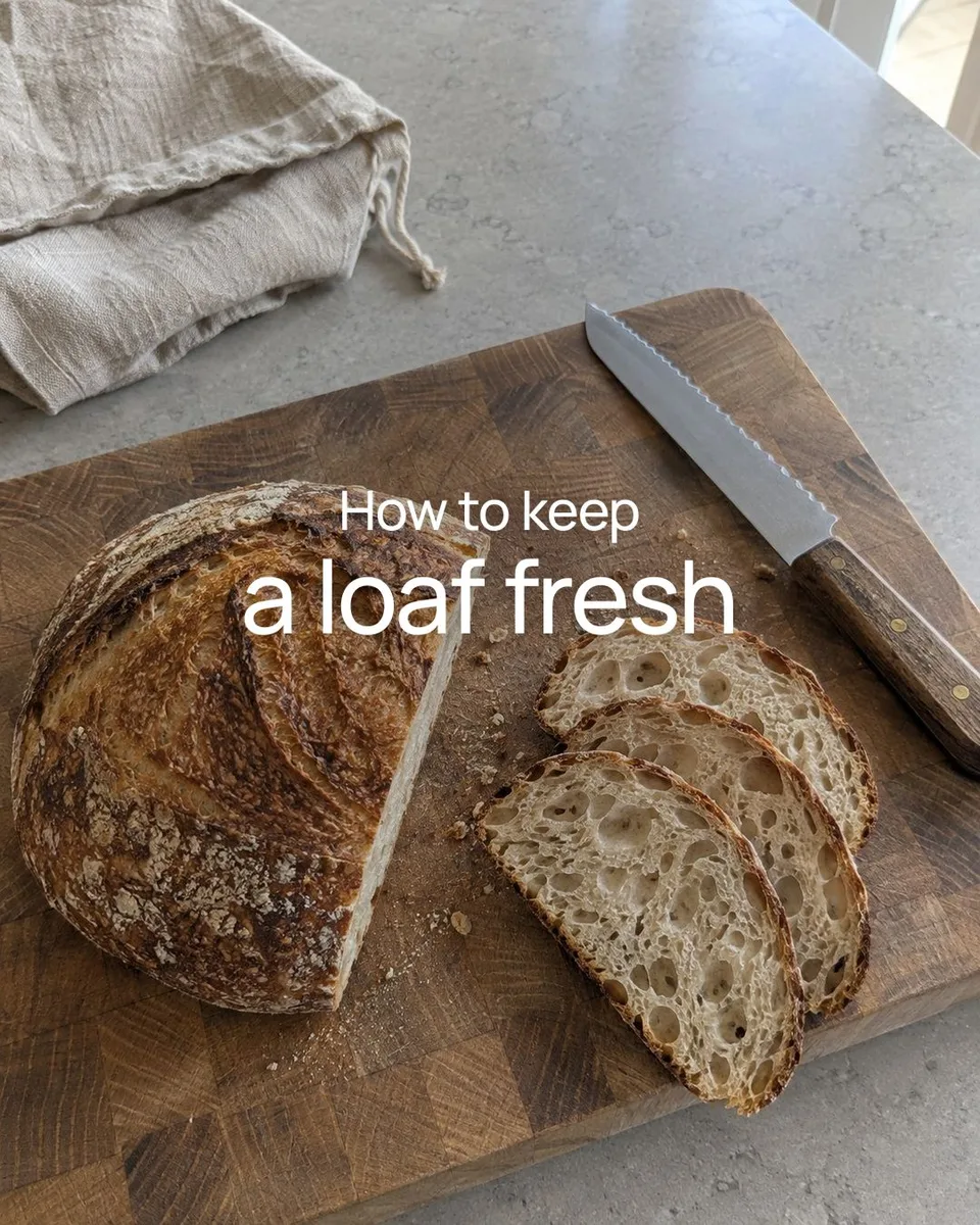 Bakery post: How to keep a loaf fresh
